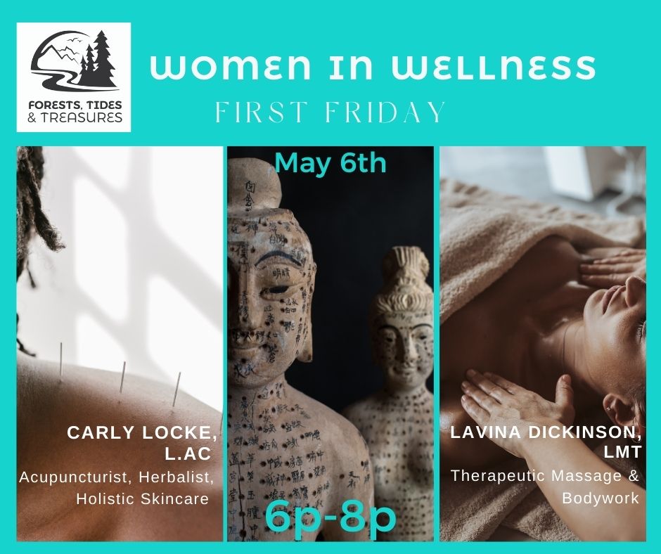 May 6th First Friday! Women in Wellness