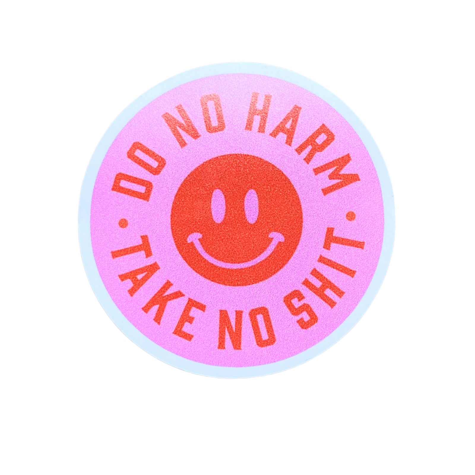 Do No Harm Sticker - 2 Inch