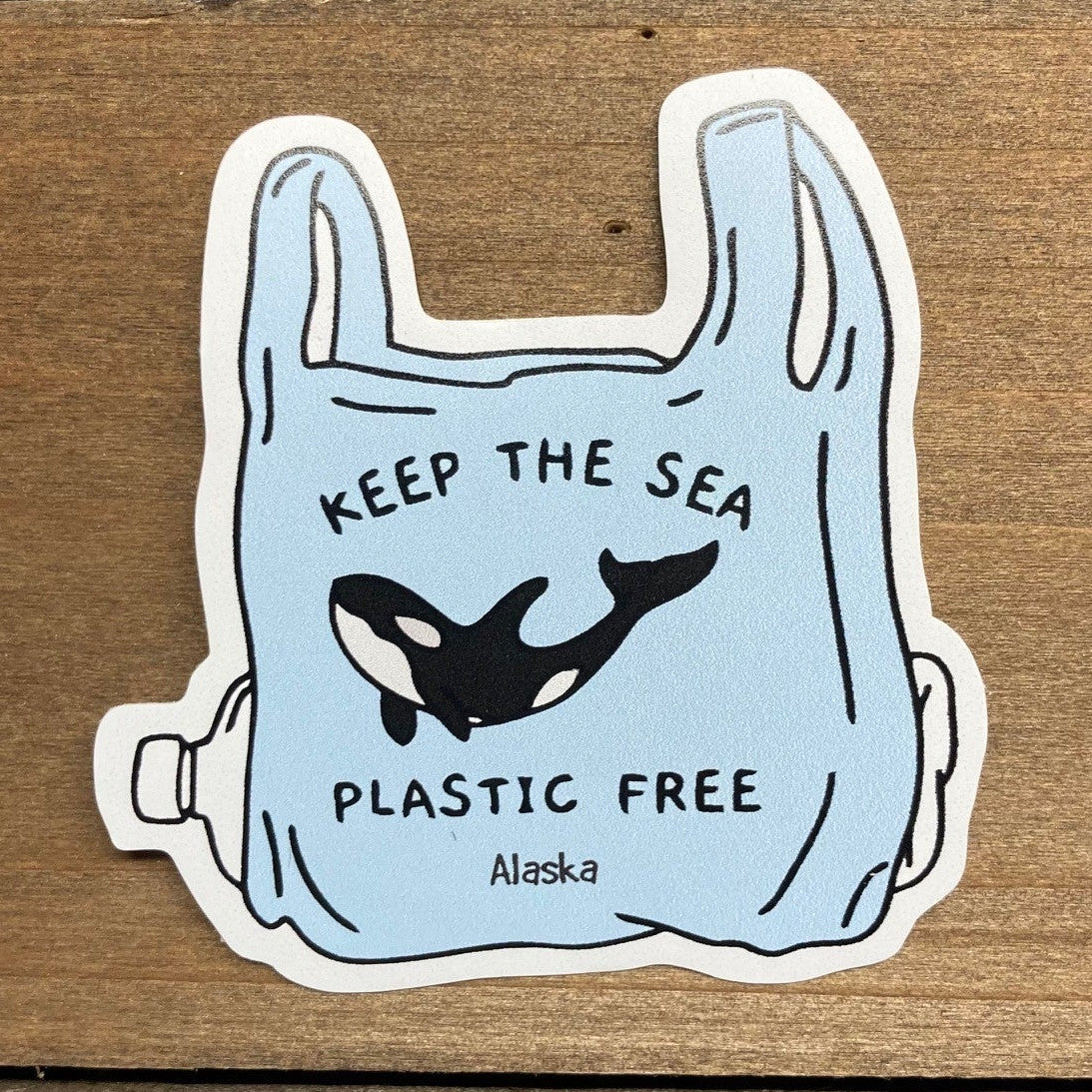 Keep The Sea Plastic Free Sticker - 3 Inch