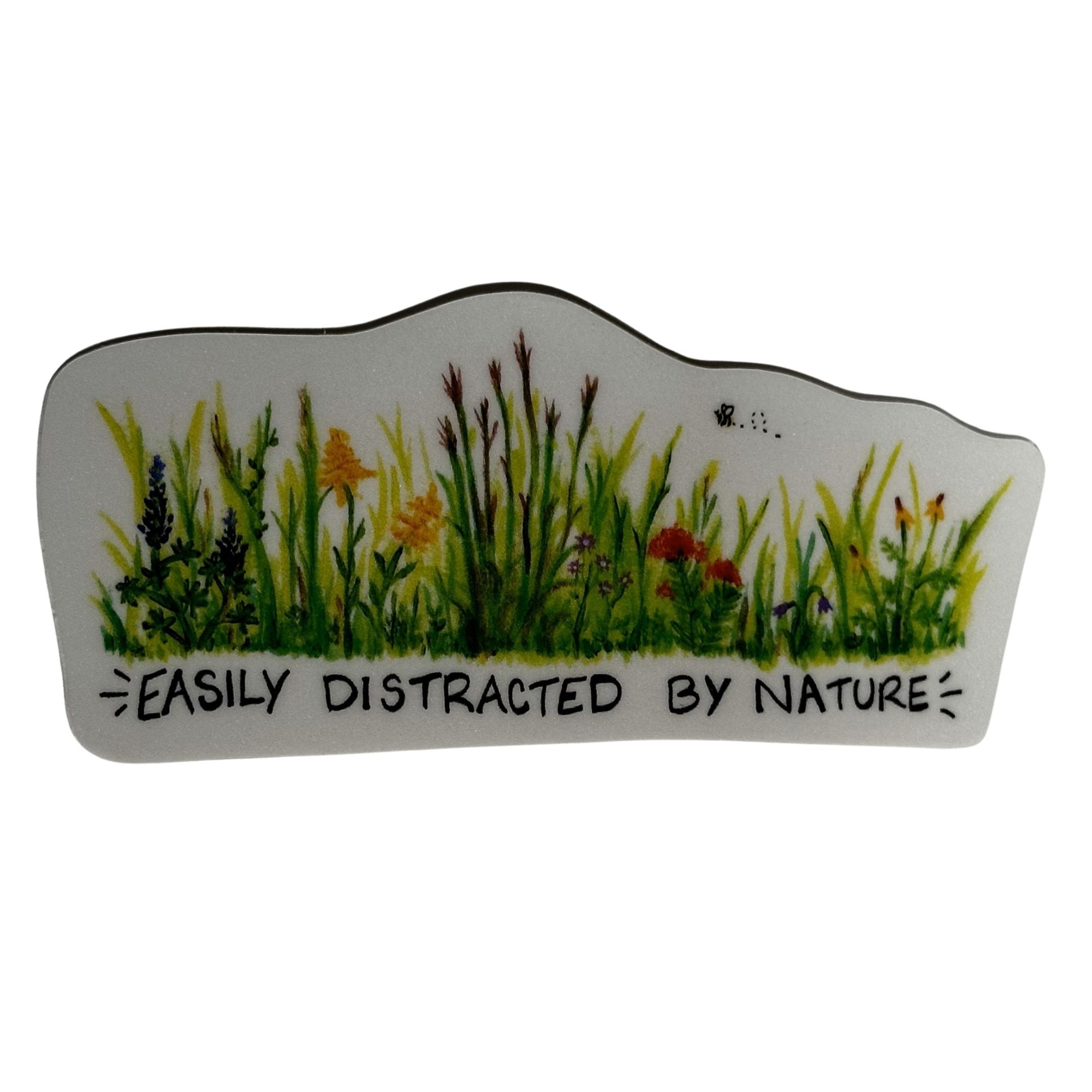 Easily Distracted By Nature Sticker