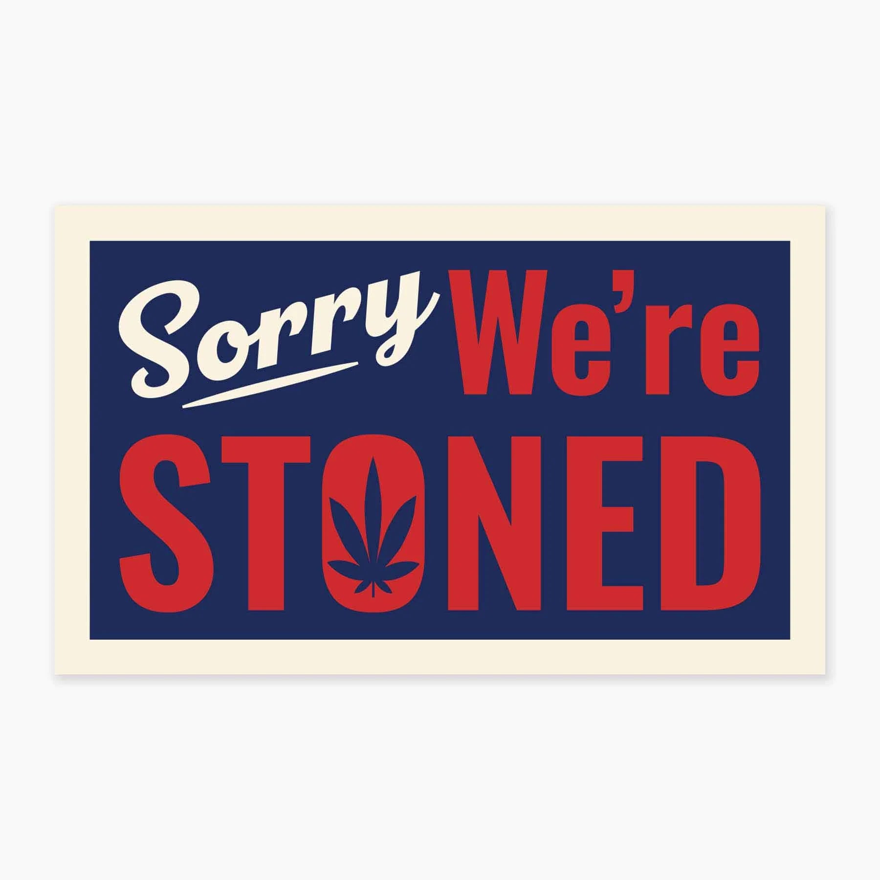 Stoned Sticker