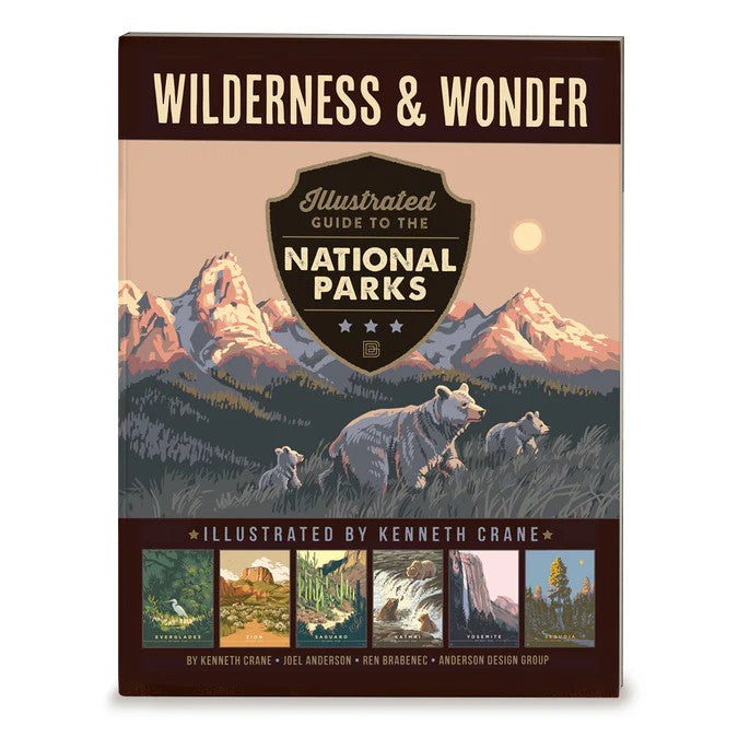 Wilderness and Wonder: An Illustrated Guide to the National Parks