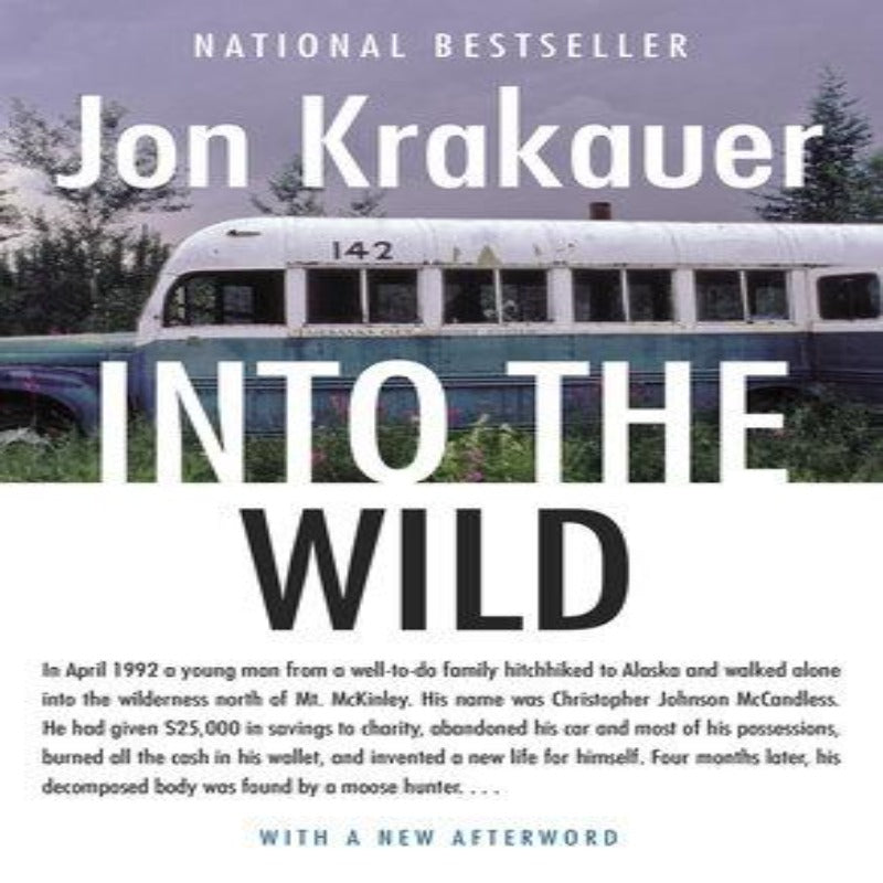 Into the Wild By Jon Krakauer