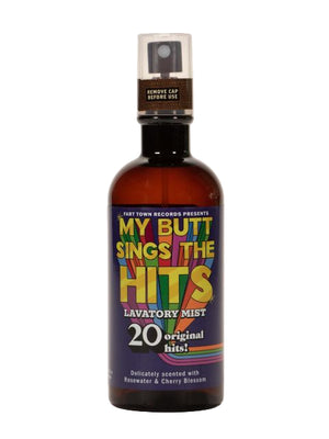 My Butt Sings The Hits Lavatory Mist