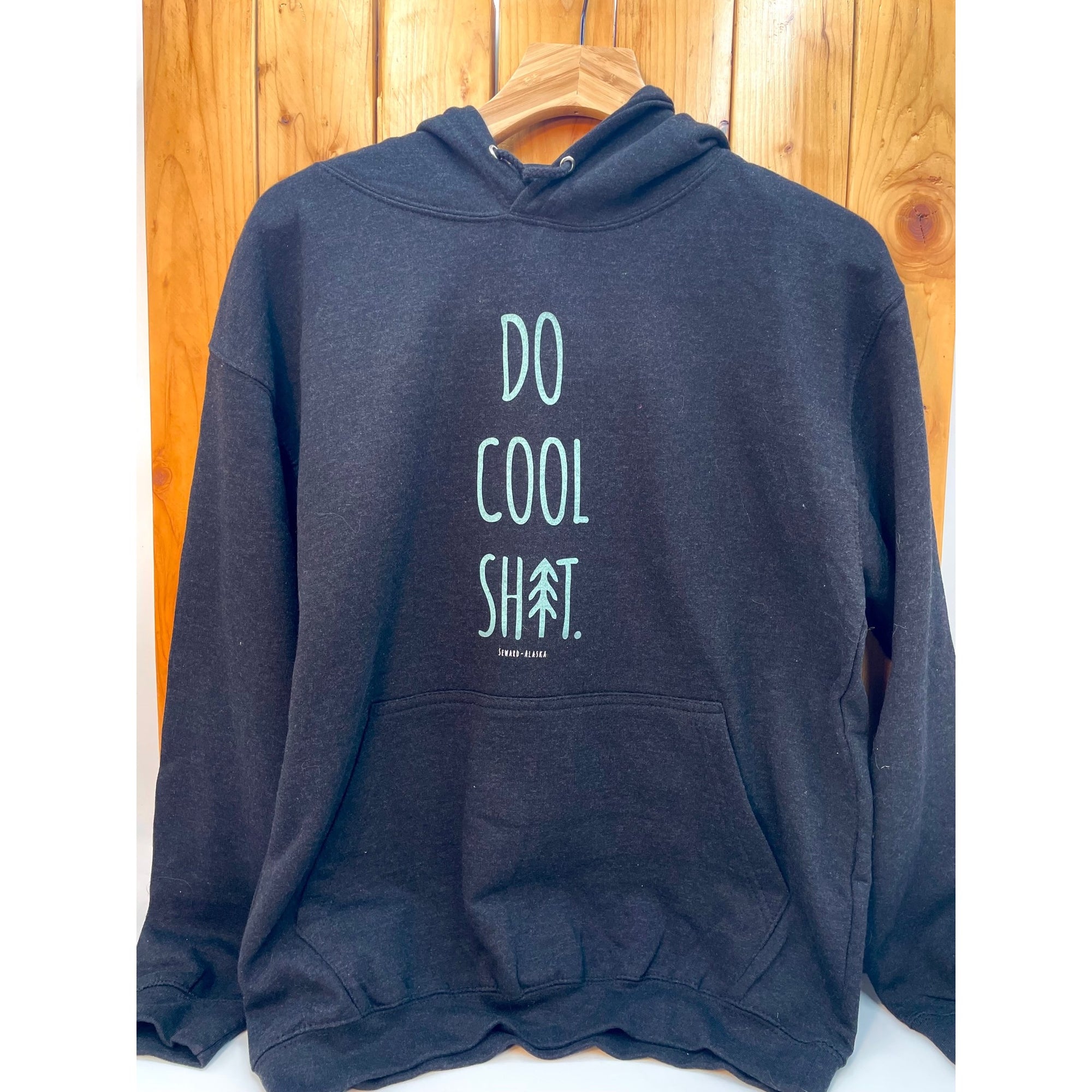 Do Cool Sh-t Hoodie