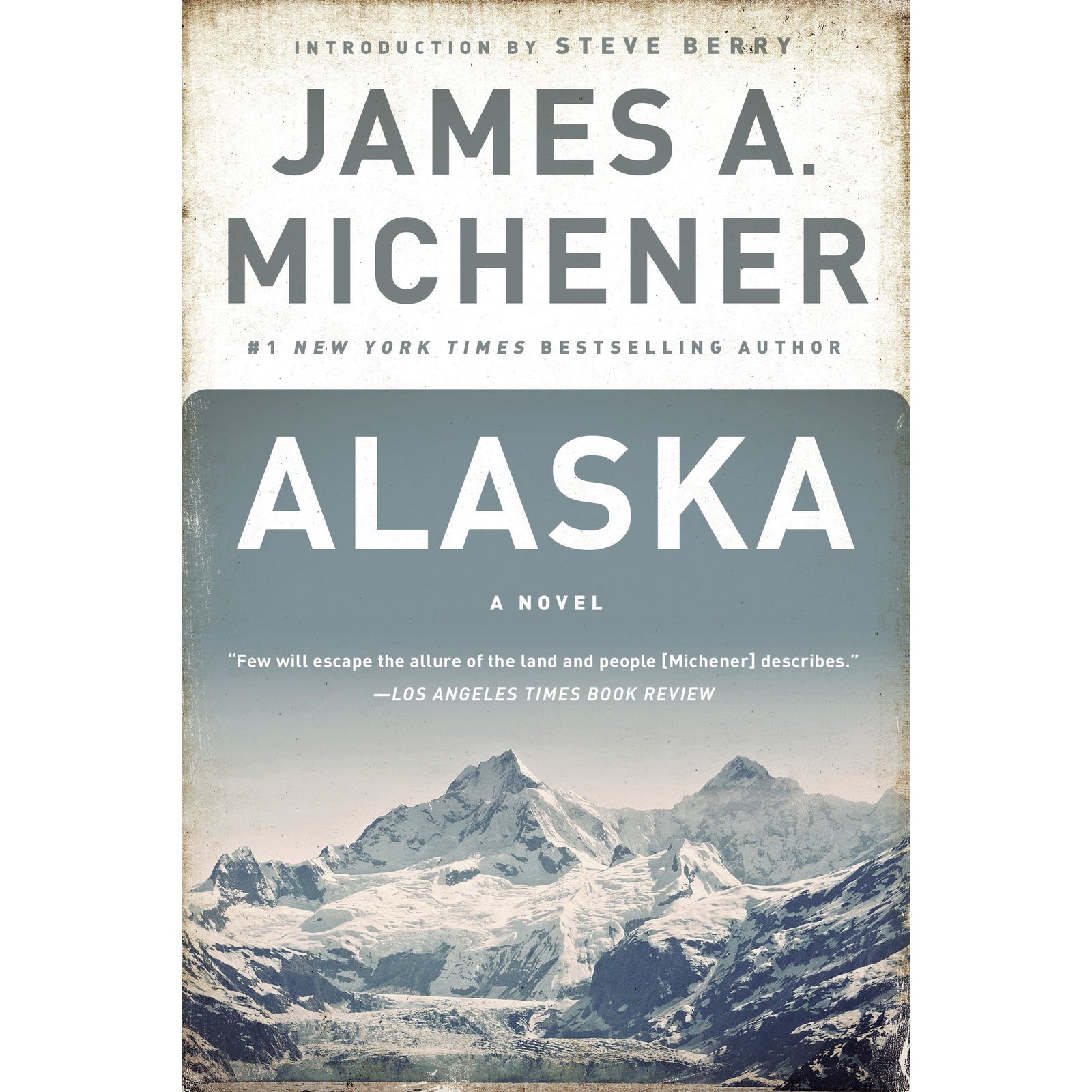 Alaska by James A. Michener
