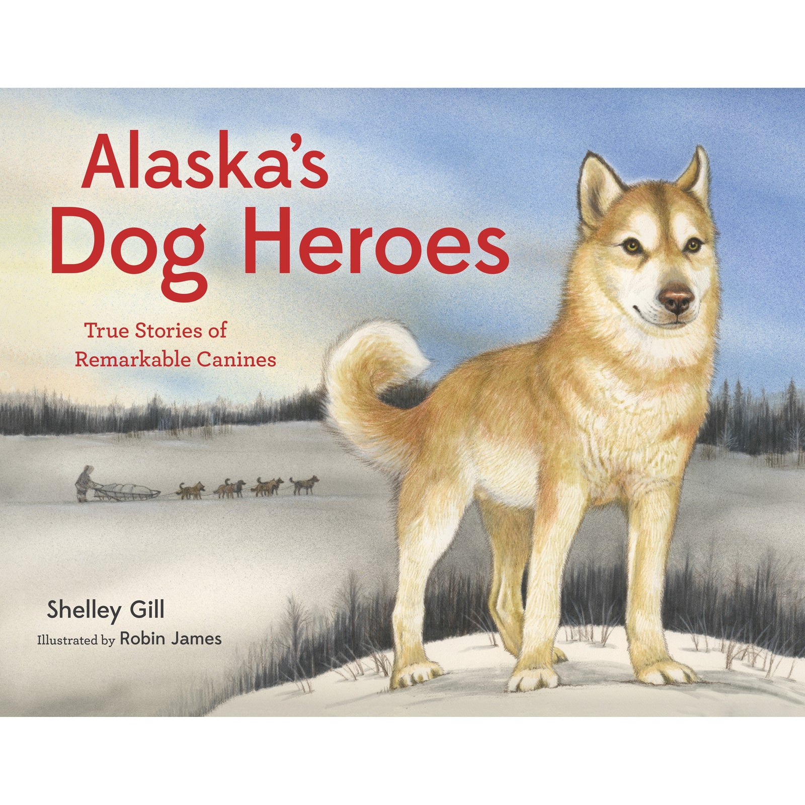 Alaska's Dog Heroes