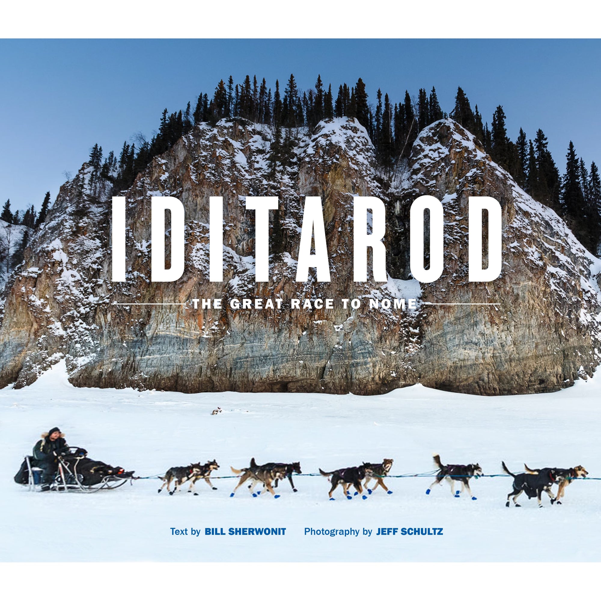 Iditarod - The Great Race To Nome By Bill Sherwonit
